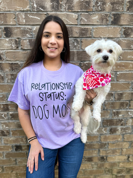 Relationship Status: Dog Mom T-Shirt