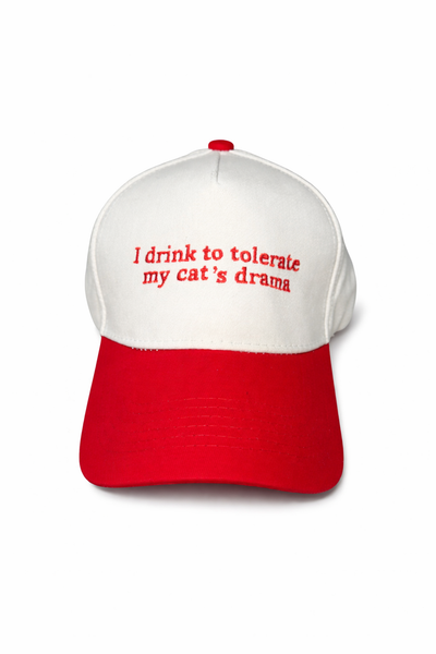 I drink to tolerate my cat’s drama