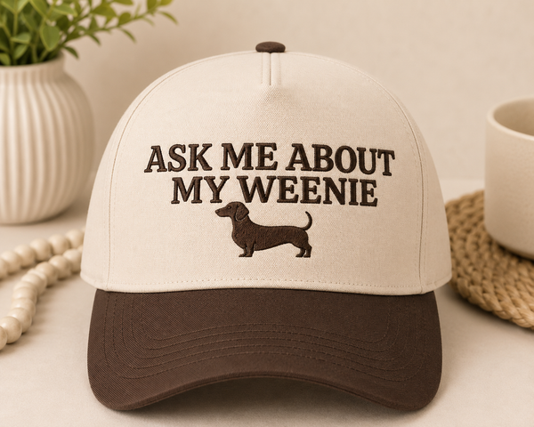 Ask me about my weenie Hat