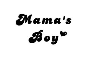 Mama's Boy